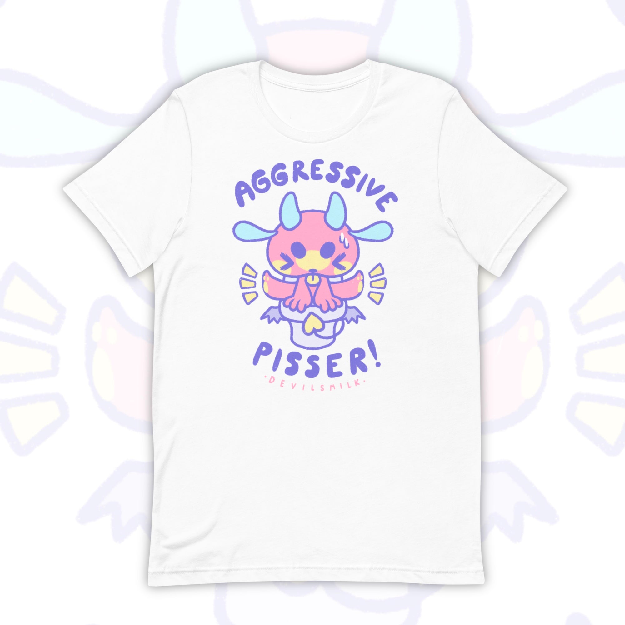 "Aggressive Pisser" T-Shirt