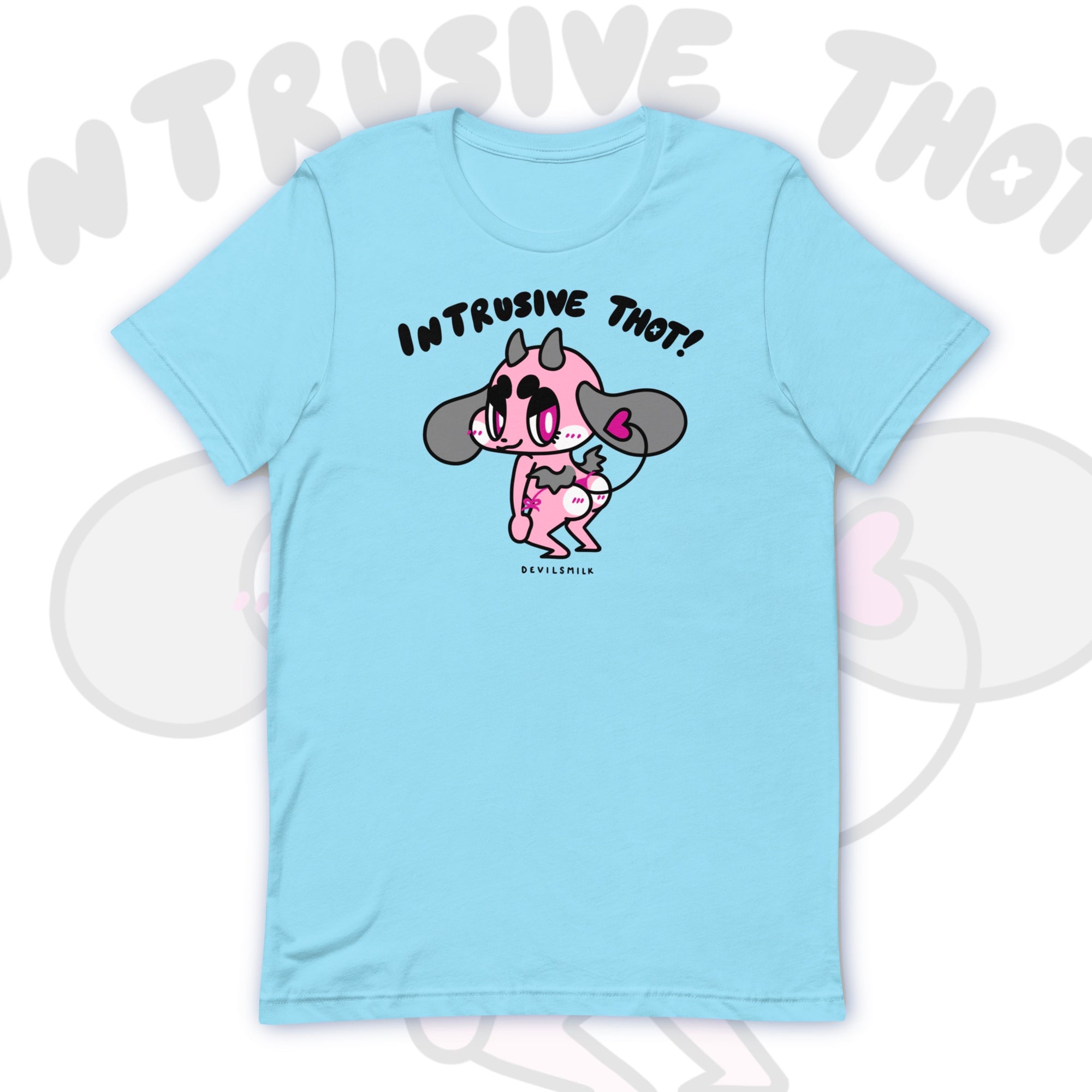 "Intrusive THOT" T-Shirt