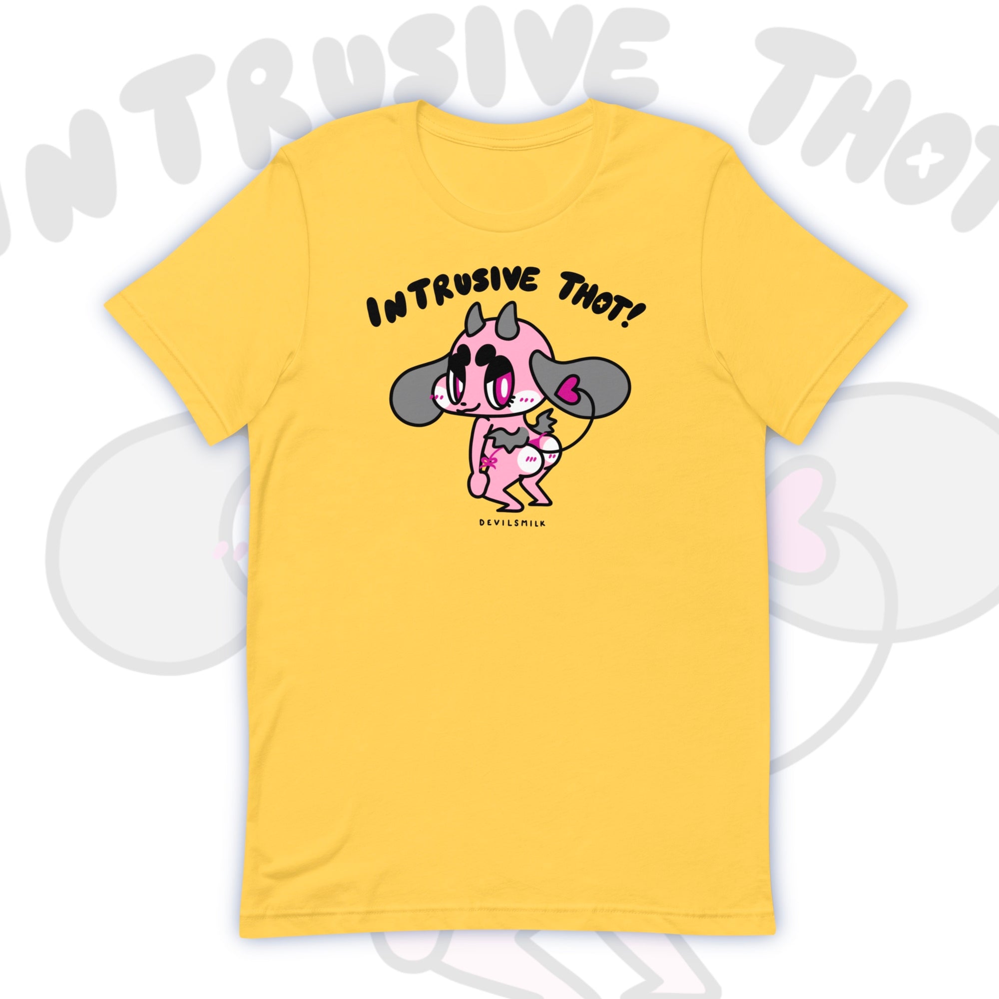 "Intrusive THOT" T-Shirt