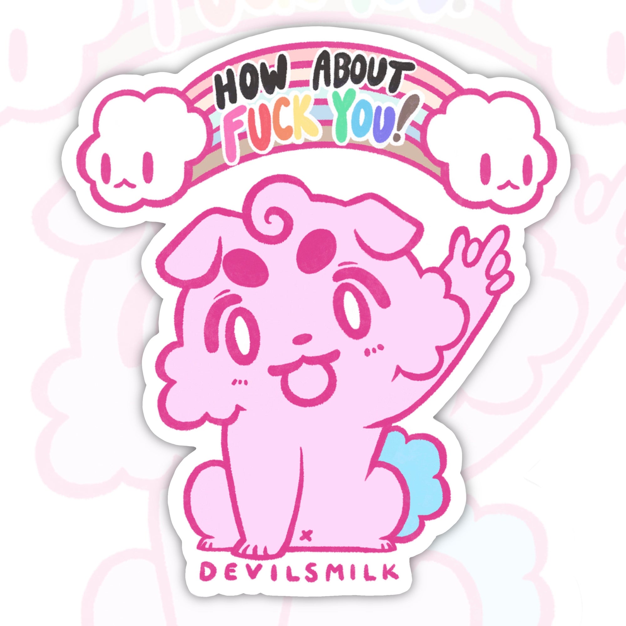 "How About Fuck You!" Sticker