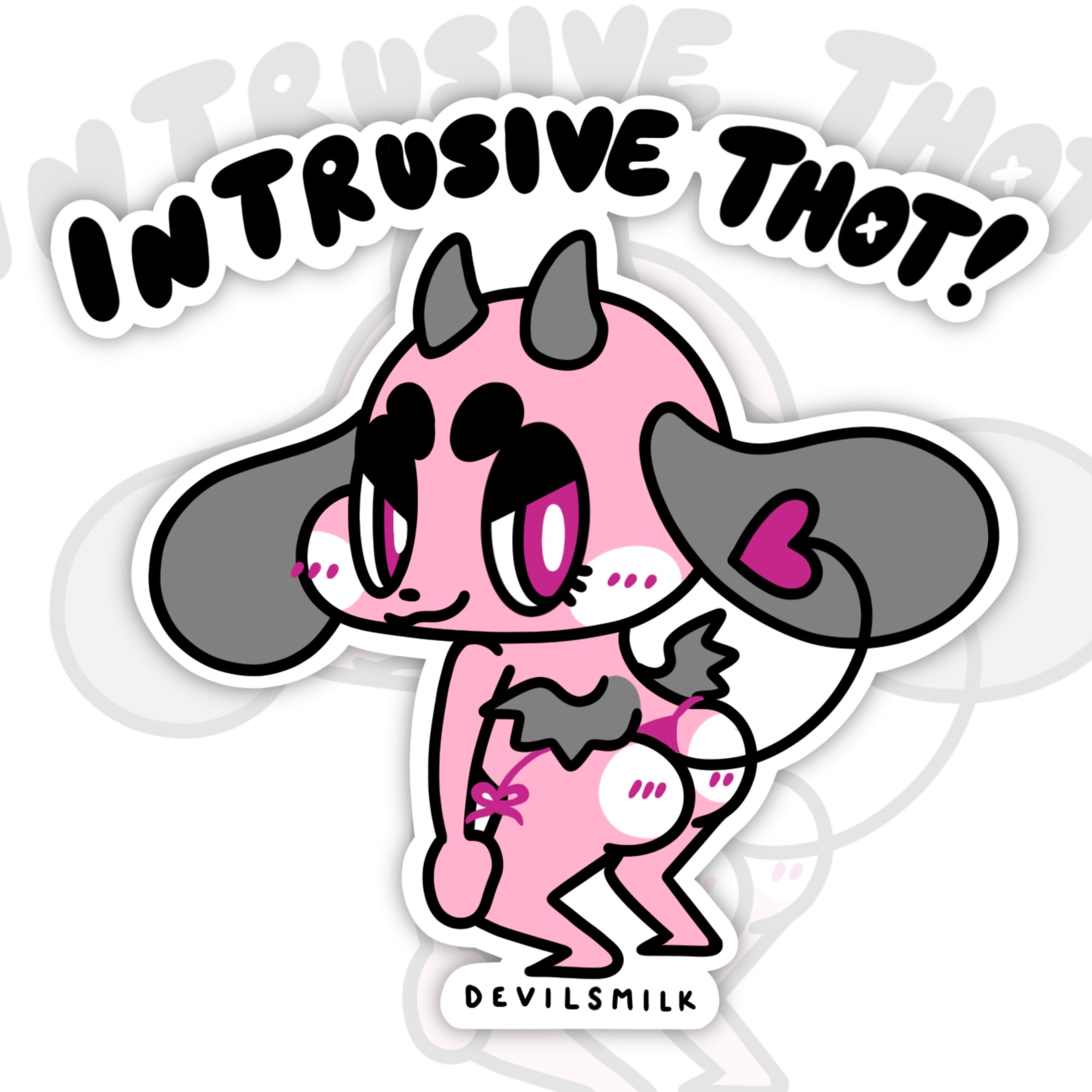 "Intrusive Thot" Sticker