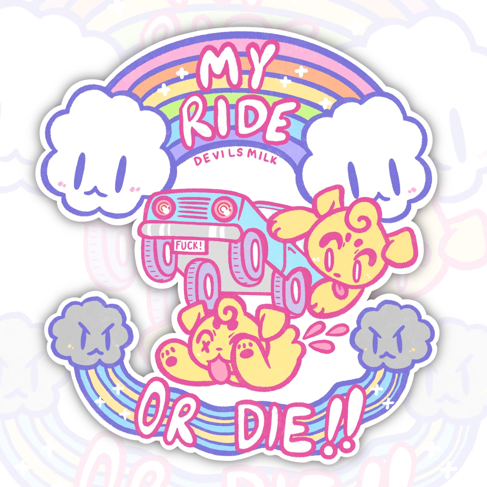 "My Ride or Die!!" Sticker